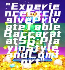 "Experience Exclusive Private Table Baccarat at SG: Play in Style and Comfort"