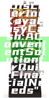 "Discovering Kaya Easy Cash: A Convenient Solution for Quick Financial Needs"