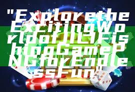 "Explore the Exciting World of JILI Fishing Game PNG for Endless Fun"